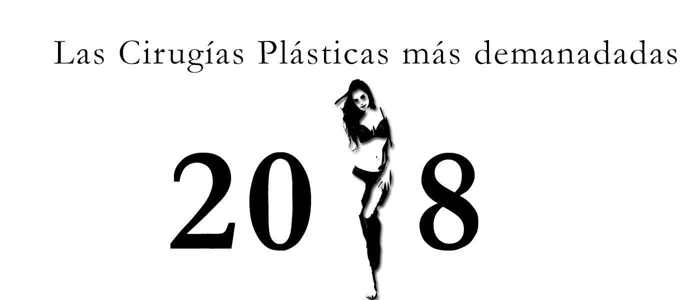 Cirugías plásticas más demandadas en 2018