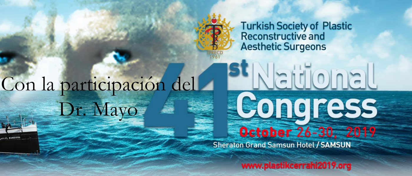41 Congreso de Cirugía Plástica y Reconstructiva en Turquía