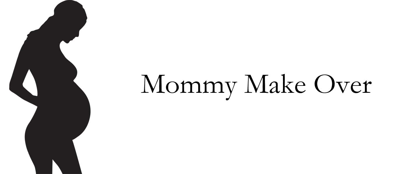 Mommy Make Over